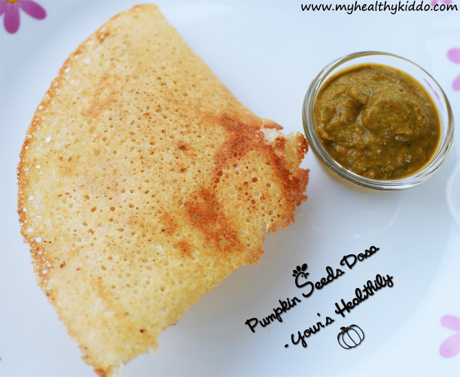 Healthy Pumpkin Seeds Dosa Recipe - 2