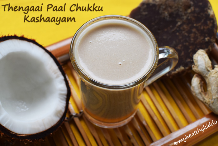 Thengaaipaal chukku kashaayam for cold-1