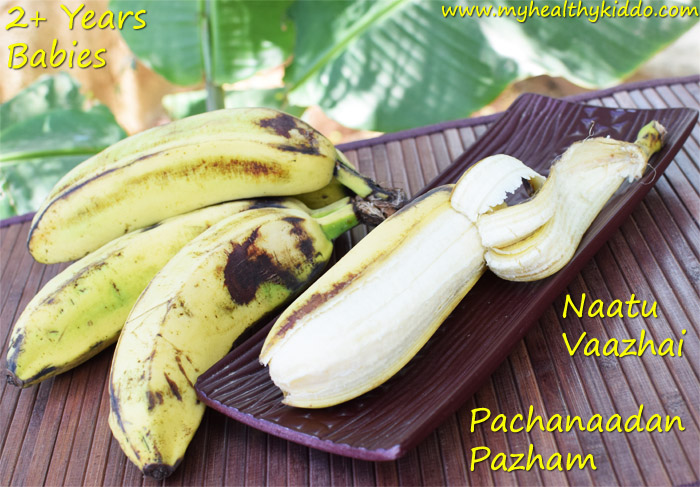 Naattu Vazhai for babies