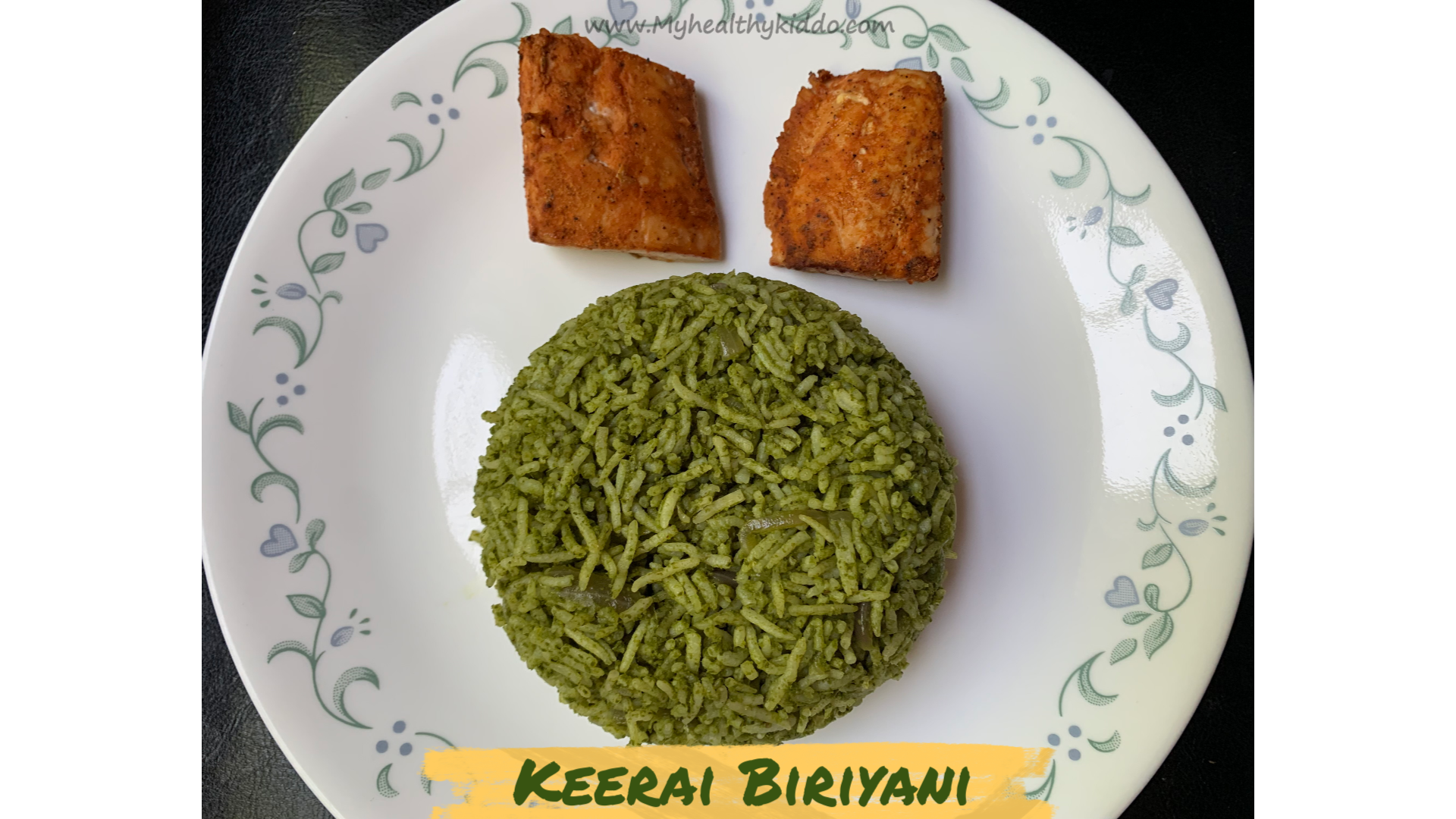 Keerai Rice Spinach biryani | Keerai biriyani | Spinach rice recipe - My Healthy Kiddo