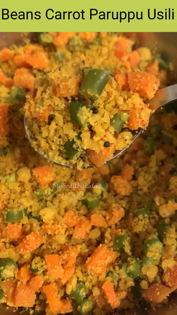 Beans Carrot Paruppu usili